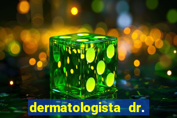 dermatologista dr. jorge tadeu lopes santos - sp